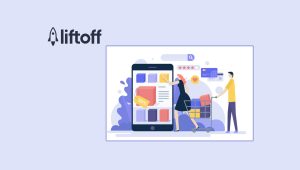 Liftoff Debuts AppRefinery, Unlocking Deep Intelligence into the World's Leading Consumer Apps